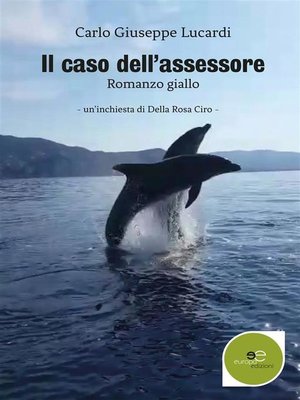 cover image of Il Caso Dell'assessore